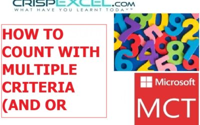 HOW TO COUNT WITH MULTIPLE CRITERIA (AND OR LOGIC)